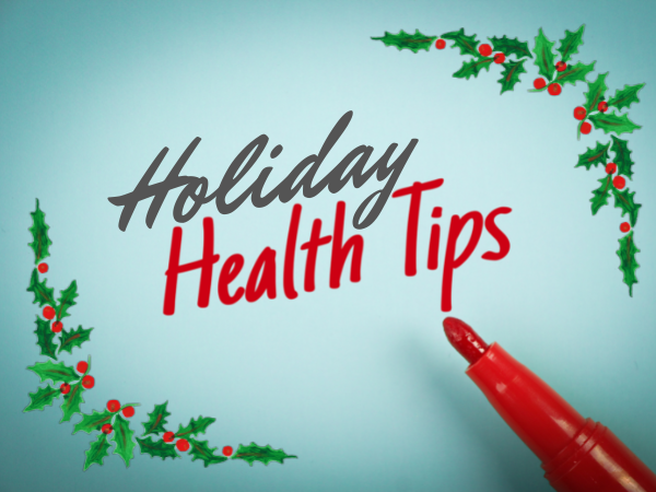 Stay Healthy During the Holidays